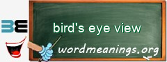 WordMeaning blackboard for bird's eye view
